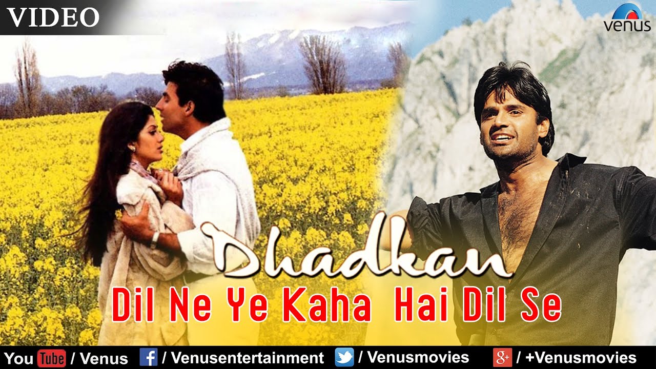 DIL NE YE KAHA HE DIL SE LYRICS - DHADKAN