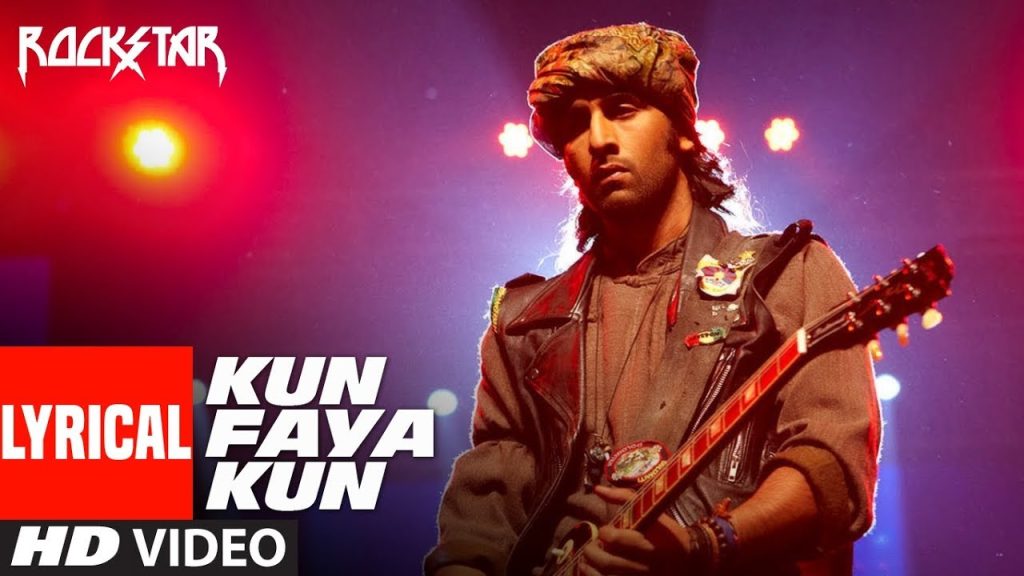 KUN FAAYA KUN LYRICS - ROCKSTAR