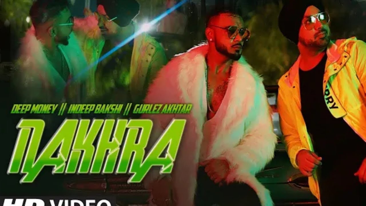 NAKHRA LYRICS - DEEP MONEY