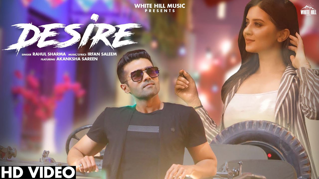 DESIRE LYRICS - RAHUL SHARMA