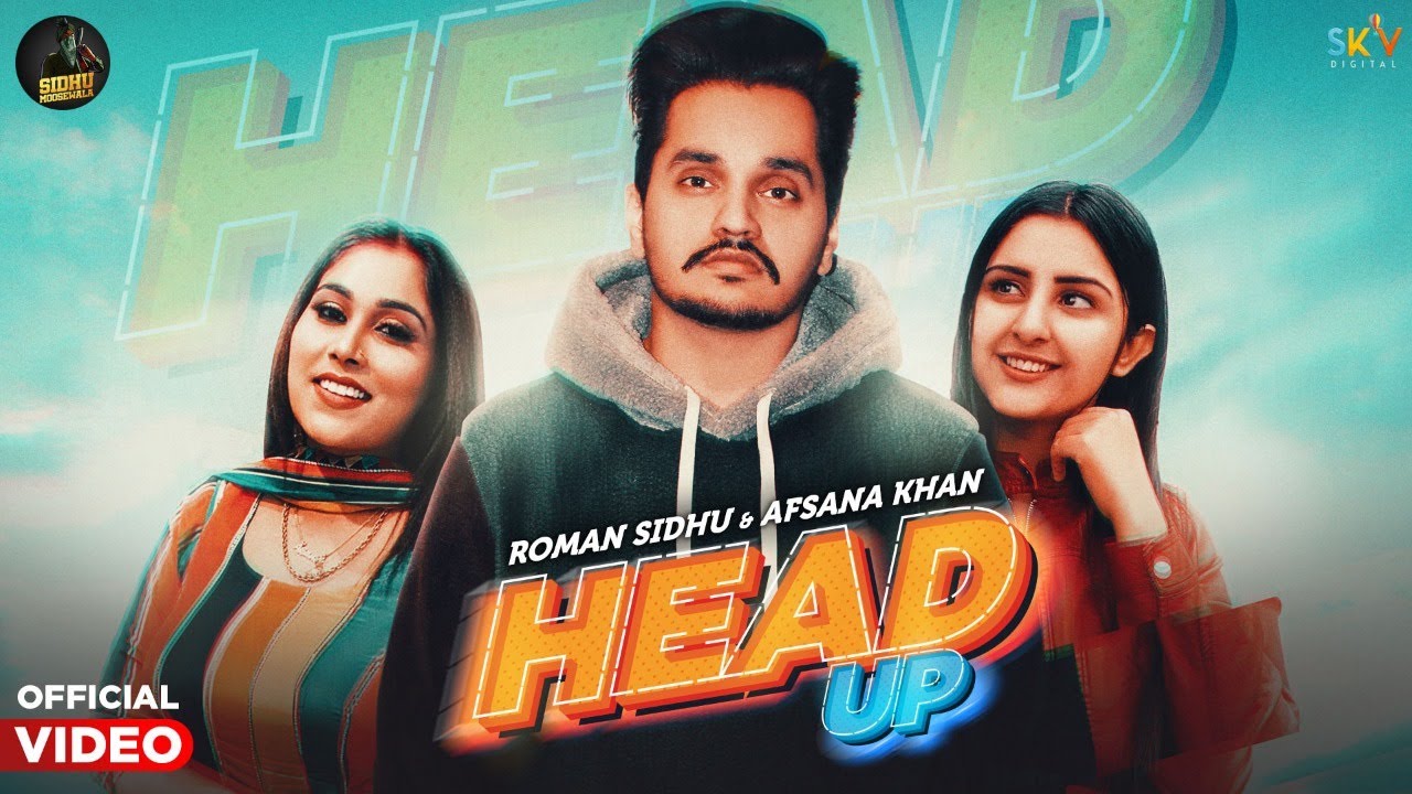 HEAD UP LYRICS - ROMAN SIDHU