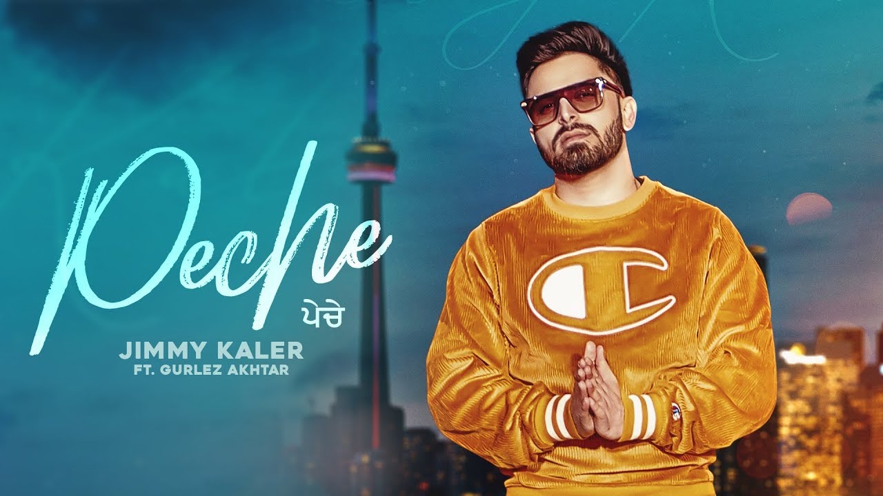 PECHE LYRICS - JIMMY KALER - GURLEZ AKHTAR