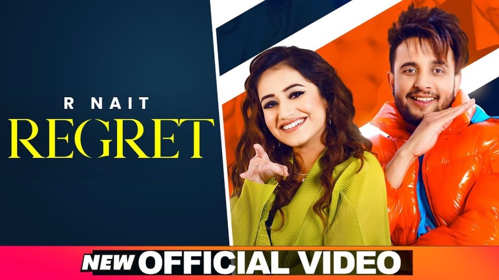 REGRET LYRICS - R NAIT ft. Tanishq Kaur