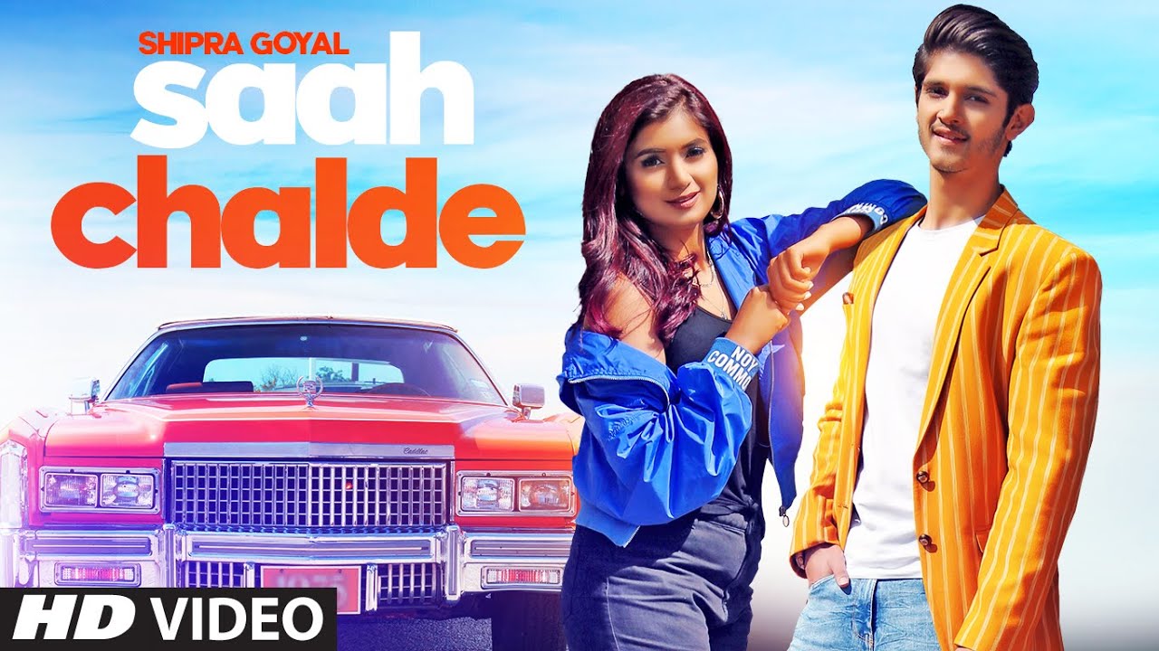 SAAH CHALDE LYRICS - SHIPRA GOYAL