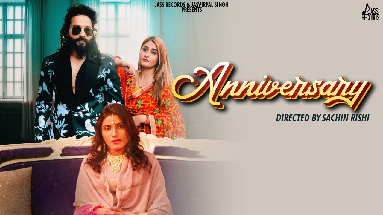 ANNIVERSARY LYRICS - MANVEER MANNI