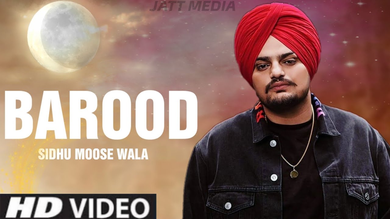 BAROOD LYRICS - SIDHU MOOSE WALA