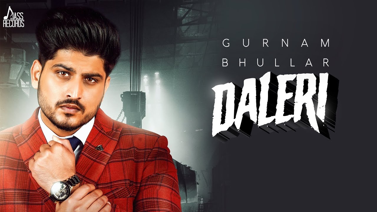 DALERI LYRICS - GURNAM BHULLAR