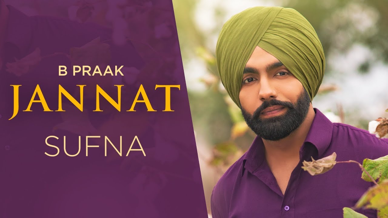 JANNAT LYRICS - SUFNA | B PRAAK | JAANI