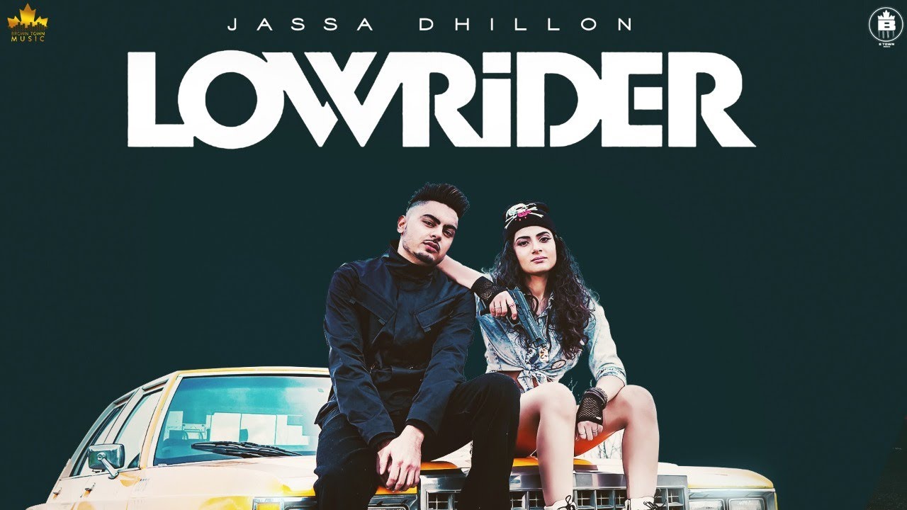 LOWRIDER LYRICS - JASSA DHILLON