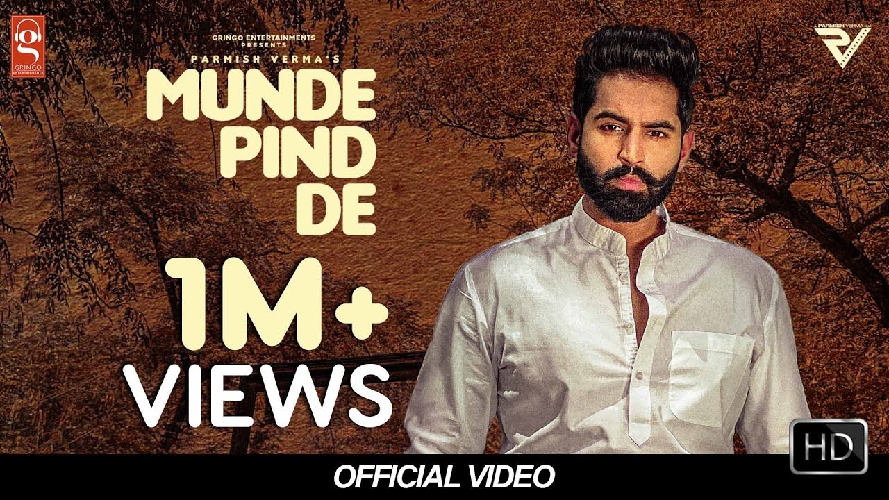 MUNDE PIND DE – PARMISH VERMA